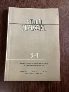 Studii Teologice. Revista institutelor teologice din Patriarhia Romana Seria a II-a 3-4 1968