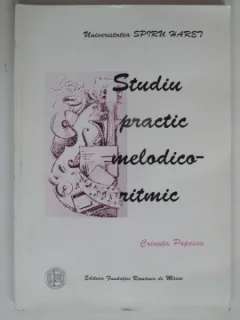 STUDIU PRACTIC MELODICO RITMIC - CRINUTA POPESCU