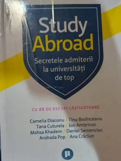 Study abroad: Secretele admiterii la universitati de top - Camelia Diaconu