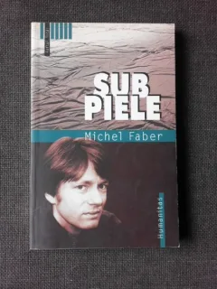 SUB PIELE - MICHEL FABER