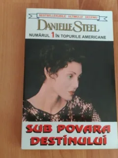 SUB POVARA DESTINULUI-DANIELLE STEEL