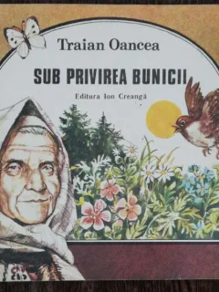 SUB PRIVIREA BUNICII - TRAIAN OANCEA