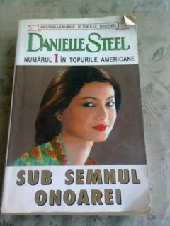 Sub semnul onoarei - Danielle Steel