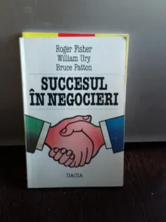 SUCCESUL IN NEGOCIERI - ROGER FISHER