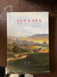 Suceava intre trecut si prezent (album)