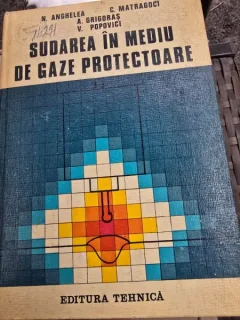 Sudarea in mediu de gaze protectoare - N. Anghelea