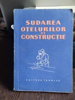 SUDAREA OTELURILOR DE CONSTRUCTIE