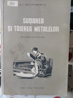 Sudarea si Taierea Metalelor - D.L.Glizamenco