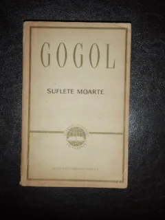 SUFLETE MOARTE - GOGOL