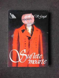 SUFLETE MOARTE - N.V. GOGOL