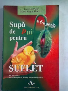 SUPA DE PUI PENTRU SUFLET - JACK CANFIELD