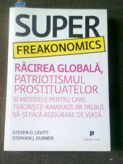 SUPER FREAKONOMICS - STEVEN D. LEVITT