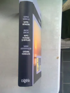 SUPER - MENAJERA DE SOPHIE KINSELLA. NOPTI PLOIOASE SI-NSTELATE DE MAEVE BINCHY. GRADINA FERMECATA DE SARAH ADDISON ALLEN