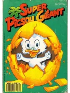 SUPER PICSOU GEANT NR.35  (CARTE PENTRU COPII, CU BENZI DESENATE. TEXT IN LIMBA FRANCEZA)