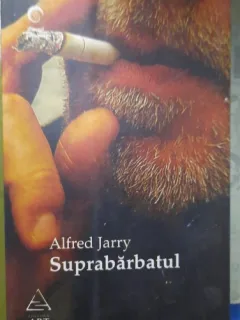 SUPRABARBATUL -ALFRED JARRY