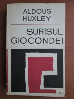 SURASUL GIOCONDEI - ALDOUS HUXLEY
