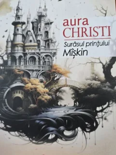 Surasul printului Miskin - Aura Christi