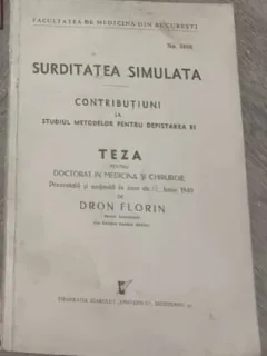 Surditatea simulata - Dron Florin, teza de doctorat