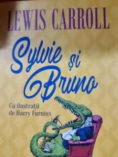 Sylvie si Bruno - Lewis Carroll
