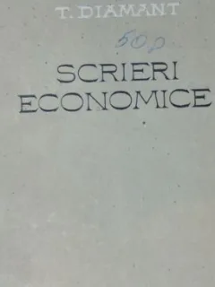 T. Diamant - Scrieri Economice