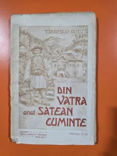 T. Dutescu-Dutu - Din vatra unui satean cuminte