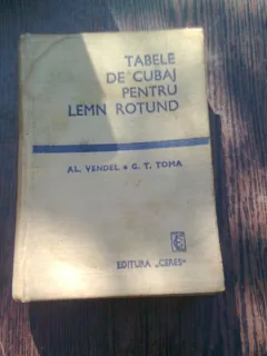TABELE DE CUBAJ PENTRU LEMN ROTUND - AL. VENDEL