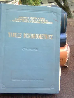Tabele dendrometrice - I. Popescu - Zeletin