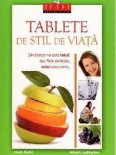 TABLETE DE STIL DE VIATA-HANS DIEHL- AILEEN LUDINGTON