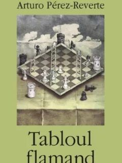 TABLOUL FLAMAND - ARTURO PEREZ-REVERTE