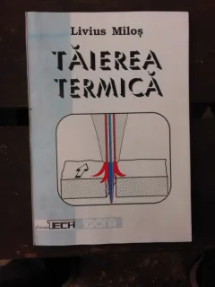 TAIEREA TERMICA - LIVIUS MILOS