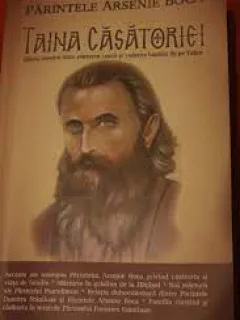Taina casatoriei - Parintele Arsenie Boca
