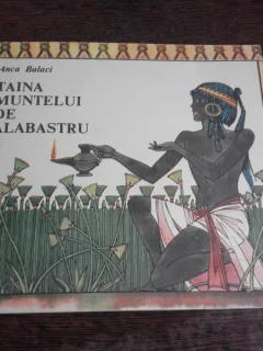 TAINA MUNTELUI DE ALBASTRU - ANCA BALACI
