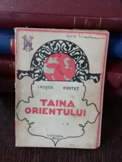 TAINA ORIENTULUI - I. ROSCA