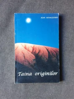 TAINA ORIGINILOR - JEAN KOVALEVSKY