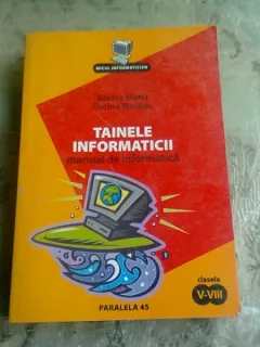 TAINELE INFORMATICII, MANUAL DE INFORMATICA - RODICA MATEI