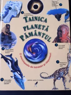 TAINICA PLANETA PAMANTUL, ENCICLOPEDIE DE INTREBARI SI RASPUNSURI
