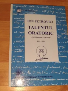 TALENTUL ORATORIC-ION PETROVICI