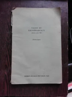 TALKS BY KRISHNAMURTYI JANUARY - JUNE 1960  (CARTE IN LIMBA ENGLEZA)