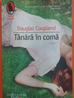 Tanara in coma - Douglas Coupland