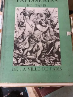 Tapisseries et Tapis de la Ville de Paris