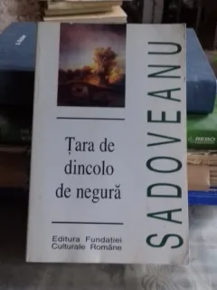 TARA DE DINCOLO DE NEGURA - MIHAIL SADOVEANU