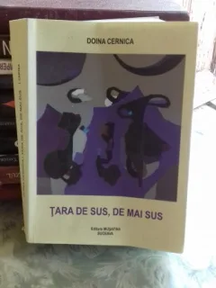TARA DE SUS, DE MAI SUS - DOINA CERNICA