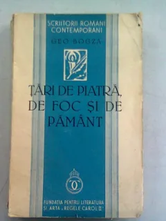 TARI DE PIATRA DE FOC SI DE PAMANT - GEO BOGZA