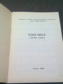TARII MELE. LUCRARI CORALE  (CU PARTITURI)