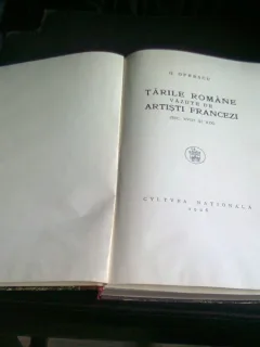 TARILE ROMANE VAZUTE DE ARTISTI FRANCEZI - G. OPRESCU