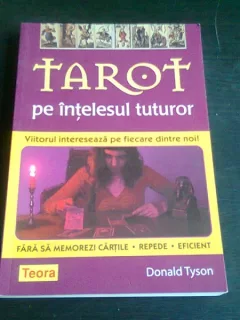 TAROT PE INTELESUL TUTUROR - DONALD TYSON