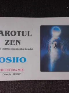 TAROTUL ZEN, JOCUL DE CARTI TRANSCENDENT AL ZENULUI - OSHO