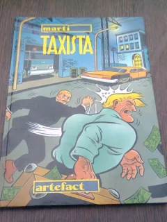 TAXISTA - MARTI  (CARTE CU BENZI DESENATE, TECT IN LIMBA FRANCEZA)
