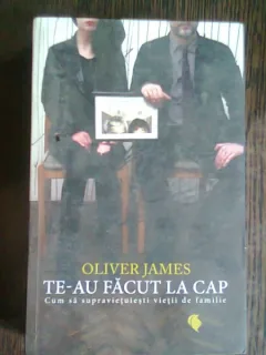 TE-AU FACUT LA CAP - OLIVER JAMES