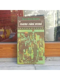 TEATRU FARA SCENA , HORIA BARBU OPRISAN